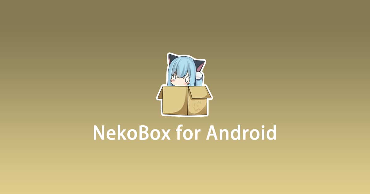 Nekobox android